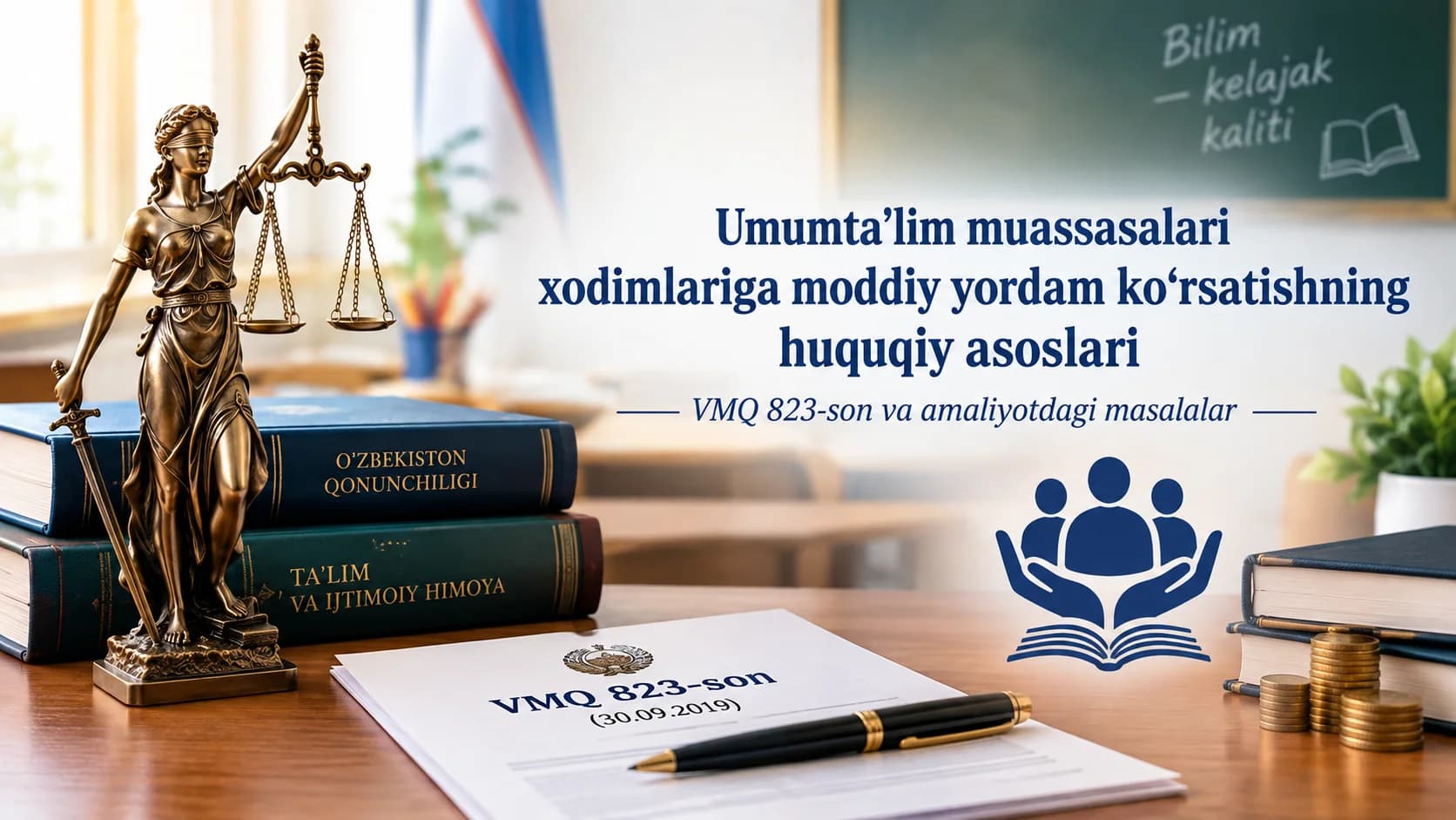 Umumta'lim muassasalari xodimlariga moddiy yordam ko'rsatishning huquqiy asoslari.